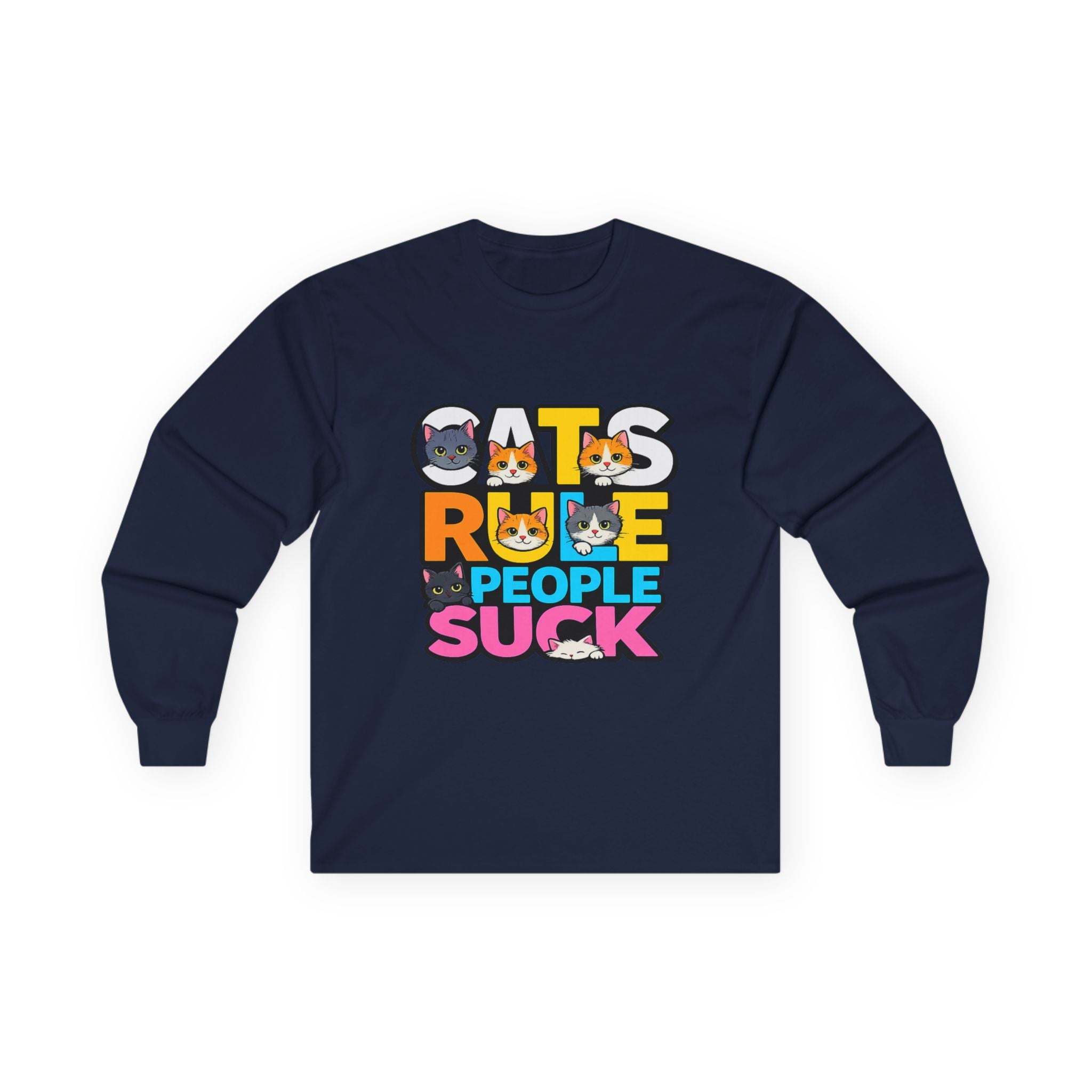 Cats Rule People Suck Long Sleeve Tee